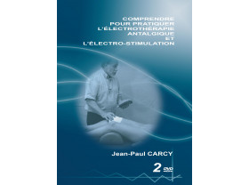 Comprendre pour pratiquer l'électrothérapie antalgique - DVD Mac/PC/Salon