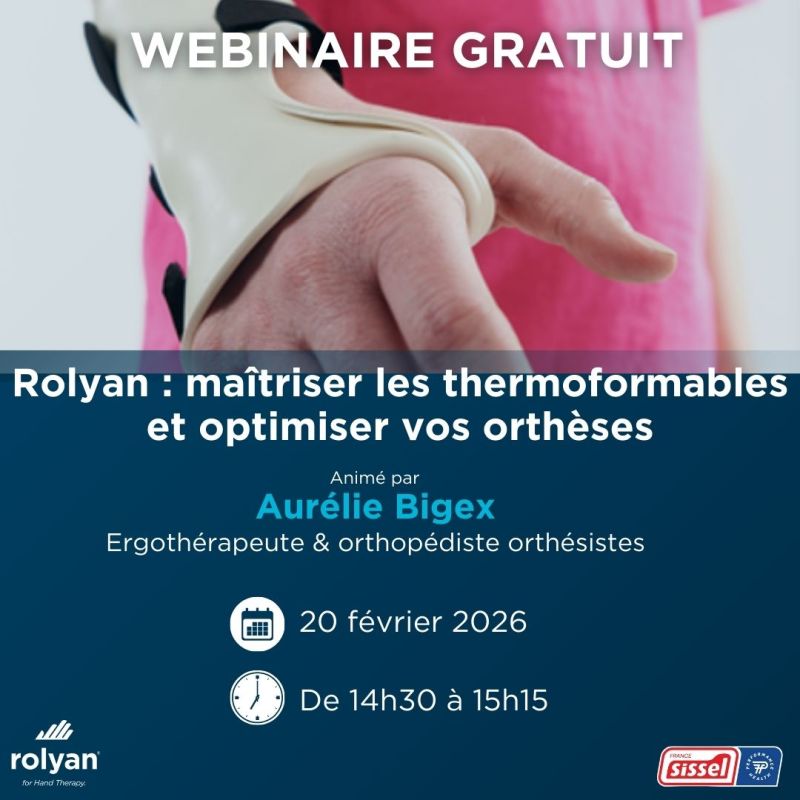 Maîtriser les thermoformables et optimiser vos orthèses avec ROLYAN®