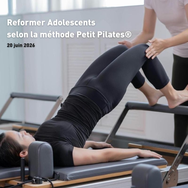 Formation Reformer Adolescents - Méthode Petit Pilates©